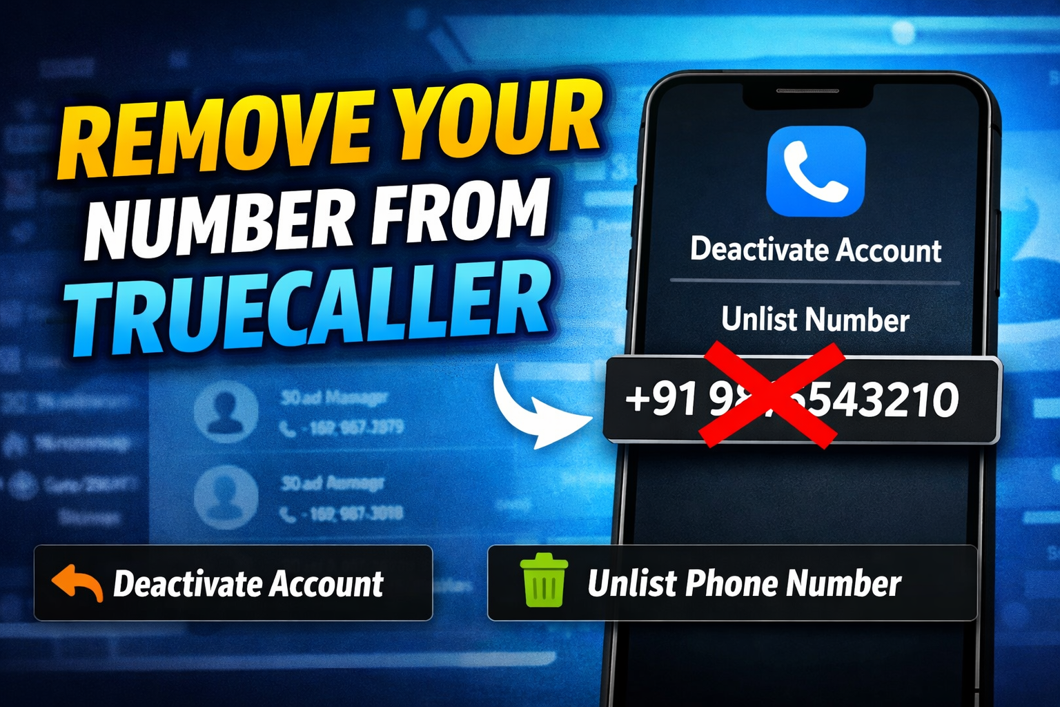 How to Remove Your Phone Number from Truecaller