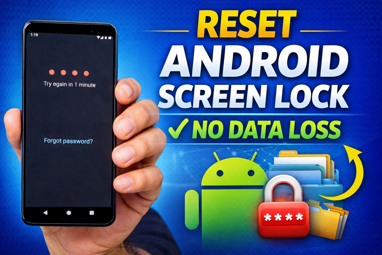 How to Recover a Forgotten Android Screen Lock Without Losing Your Data